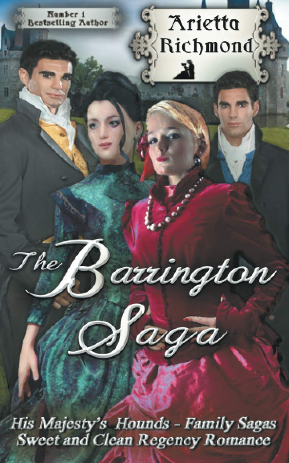 The Barrington Saga: Sweet and Clean Regency Romance (His Majesty's Hounds - Family Sagas) Religion & Esotericism
