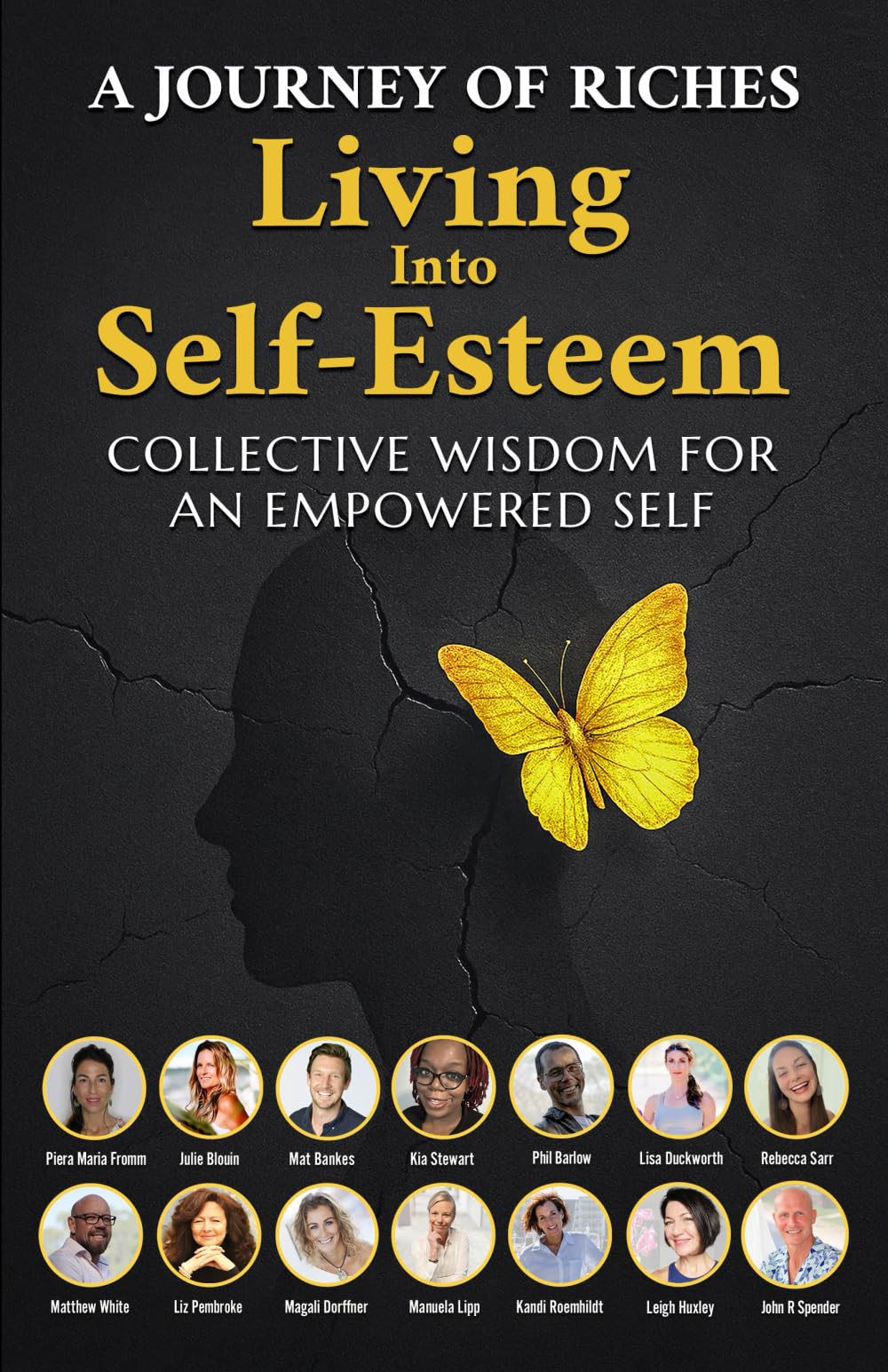 Blouin, J: Living into Self-Esteem Art & Literature