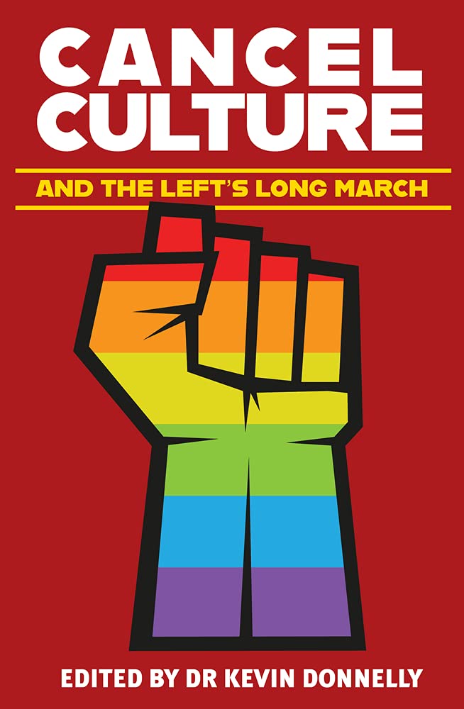 Cancel Culture and the Left's Long March Philosophy