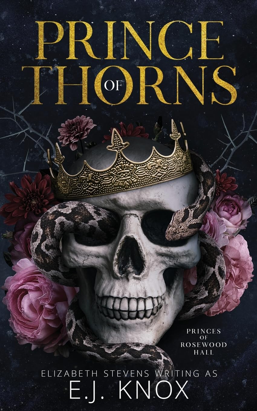 Prince of Thorns: a dark, enemies to lovers, forbidden romance (Princes of Rosewood Hall, Band 1) Contemporary literature Books