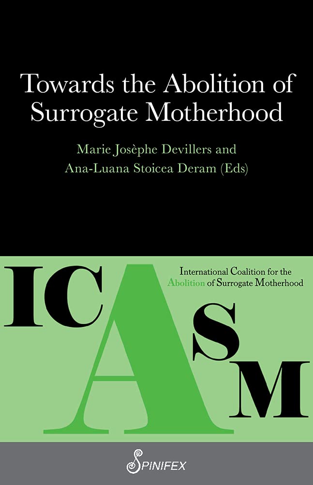 Towards the Abolition of Surrogate Motherhood book