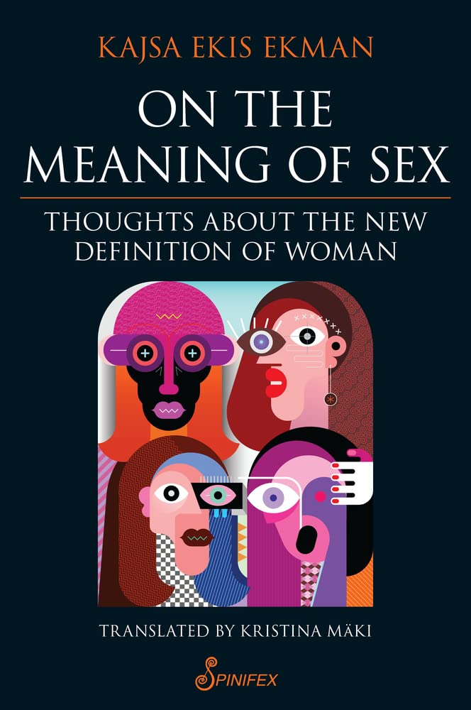 On the Meaning of Sex: Thoughts about the New Definition of Woman Books