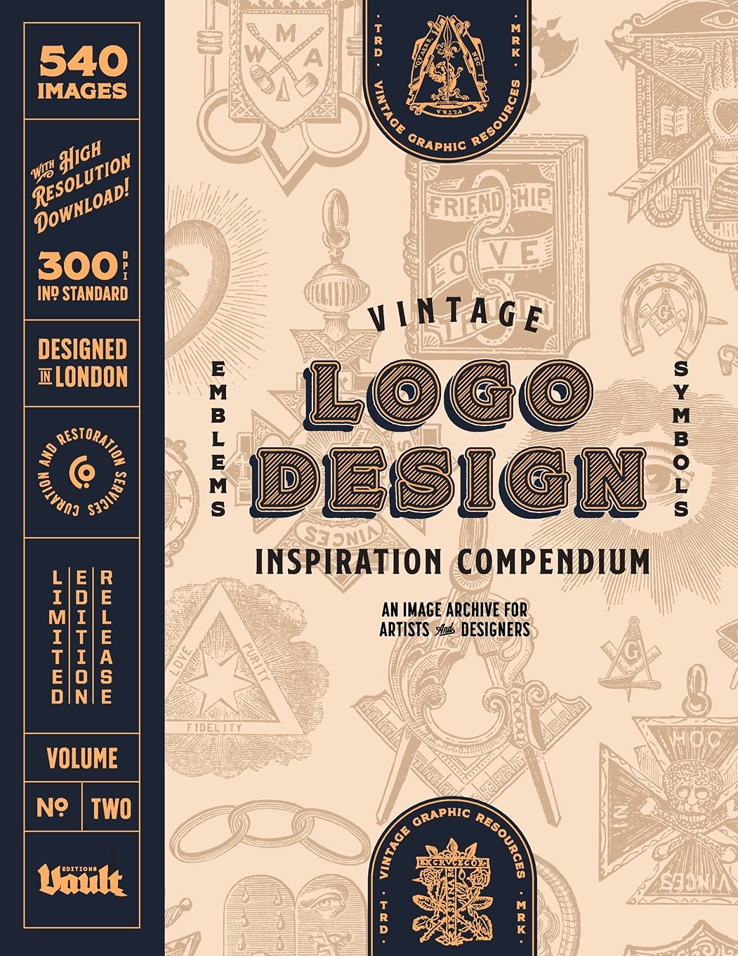 Vintage Logo Design Inspiration Compendium: An Image Archive for Artists and Designers Volume.2 Business, Finance & Career