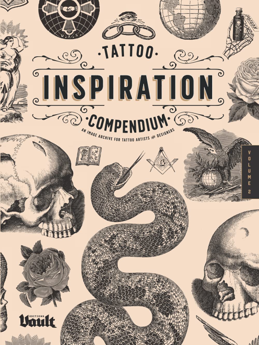 Tattoo Inspiration Compendium: An Image Archive for Tattoo Artists and Designers Volume No.2 Film, Art & Culture