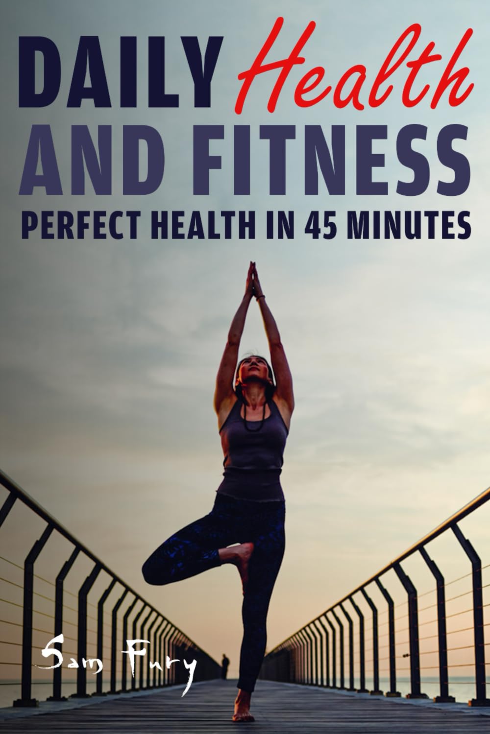 Daily Health and Fitness book