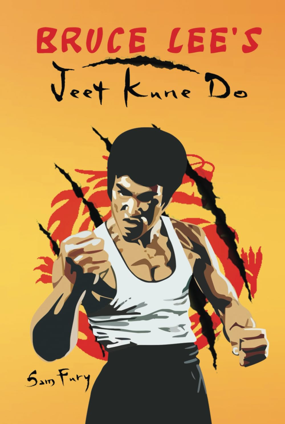 Bruce Lee's Jeet Kune Do: Jeet Kune Do Training and Fighting Strategies (Self-Defense, Band 4) Philosophy