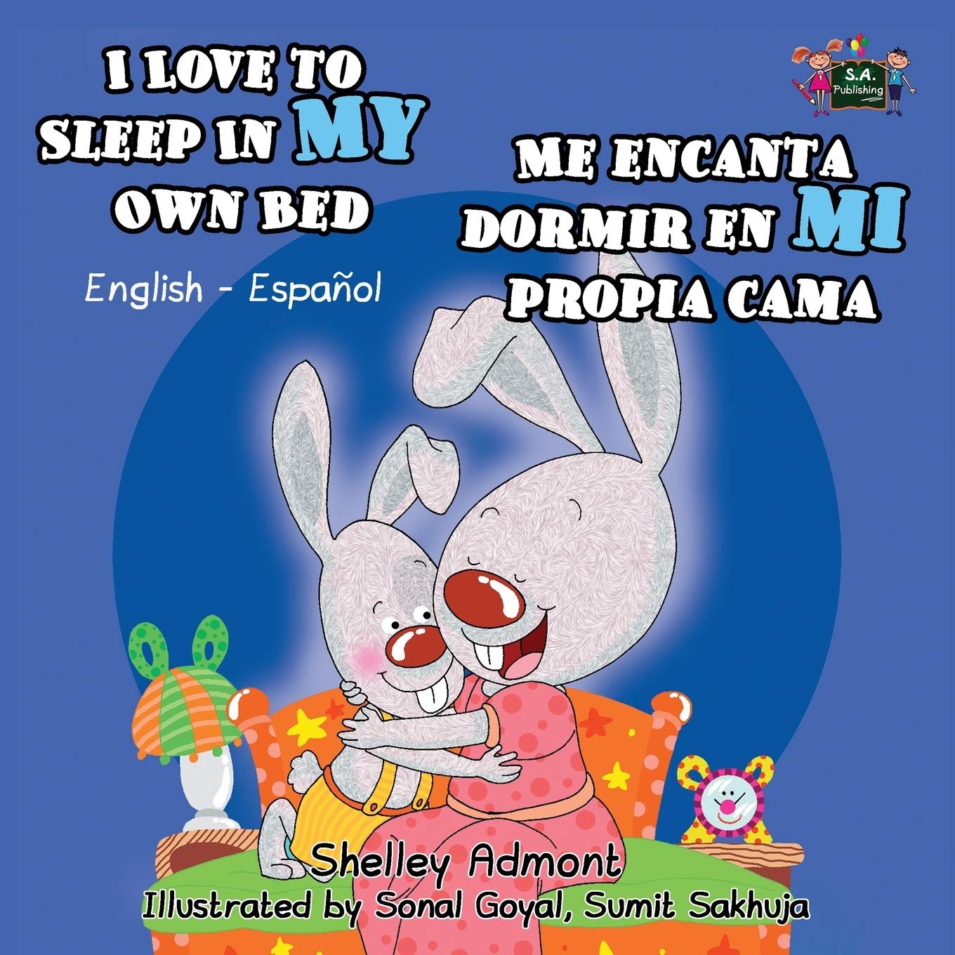 I Love to Sleep in My Own Bed Me encanta dormir en mi propia cama Foreign Languages ​​& Dictionaries