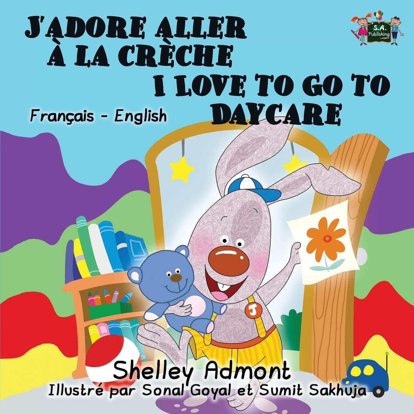 J'adore aller à la crèche I Love to Go to Daycare Foreign Languages ​​& Dictionaries