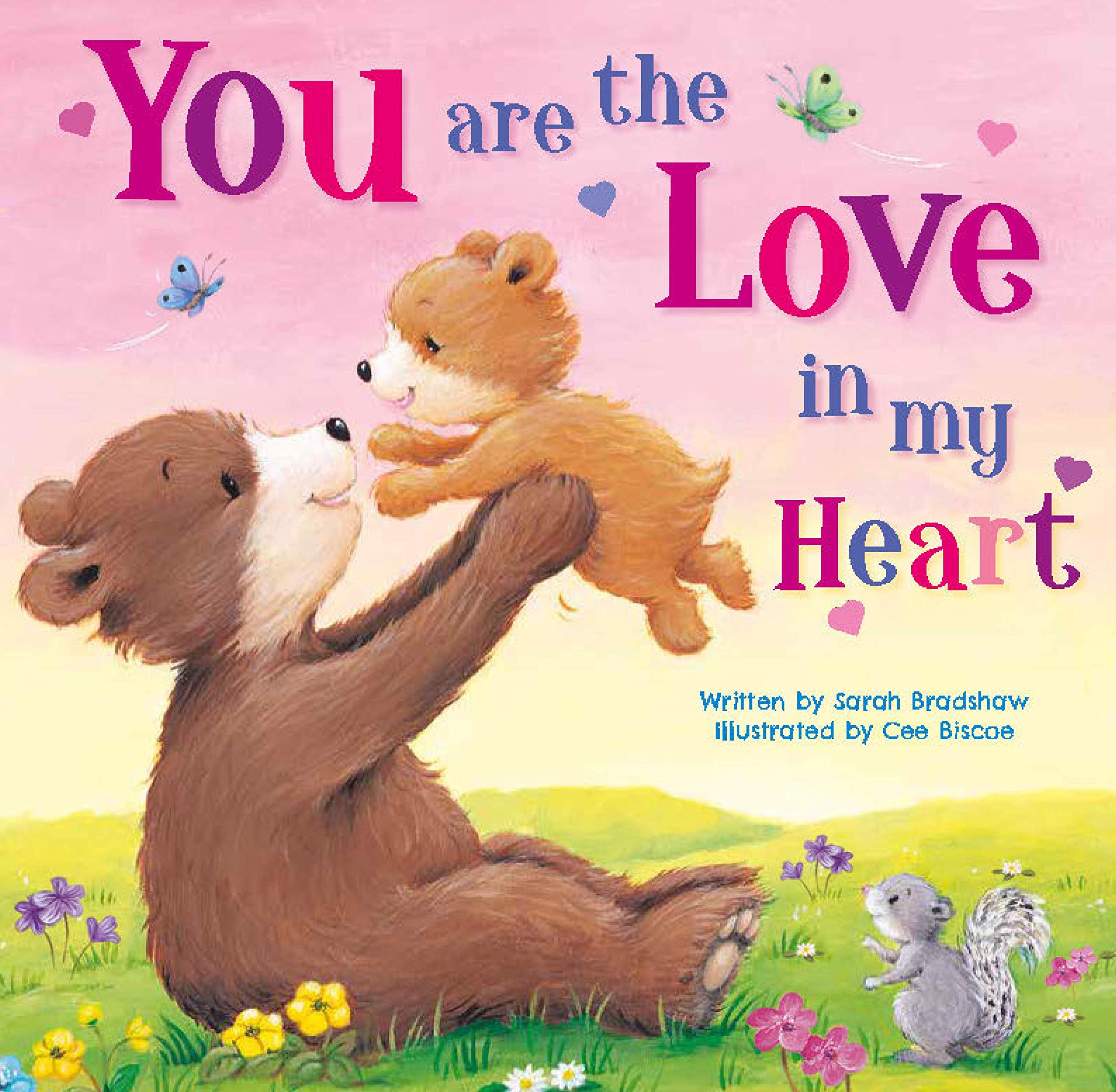 You Are the Love in My Heart (Tender Moments) Parents & Children