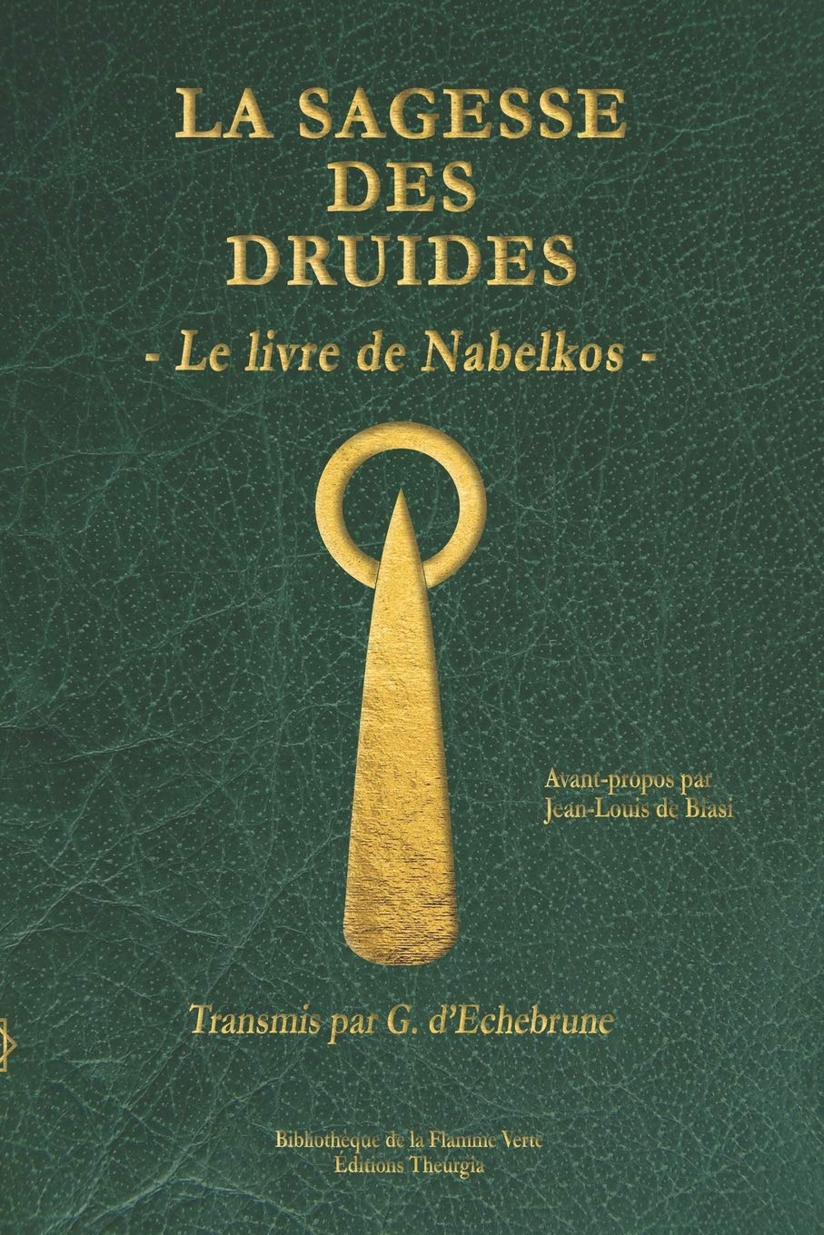 La sagesse des druides: Le livre de Nabelkos book