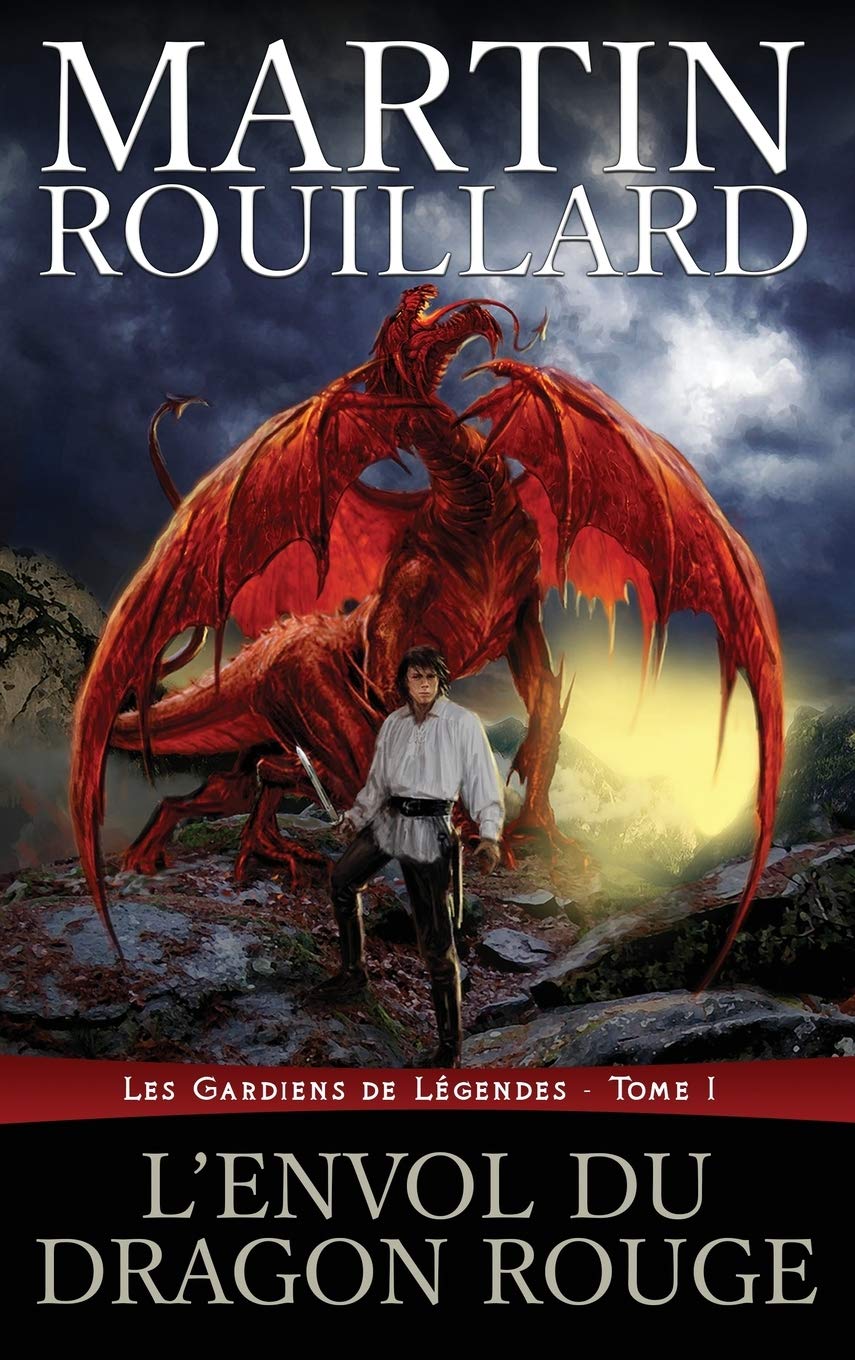 L'Envol du dragon rouge: Les Gardiens de Légendes, tome 1 book