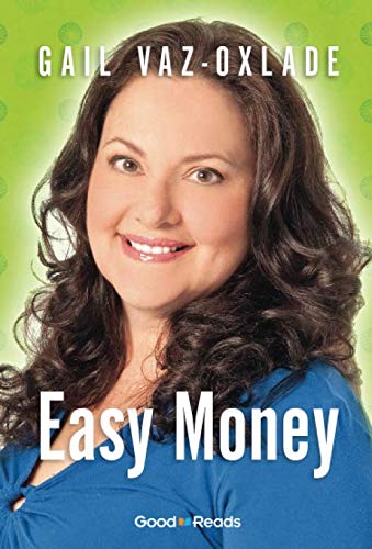 Easy Money (Good Reads) Business, Finance & Career