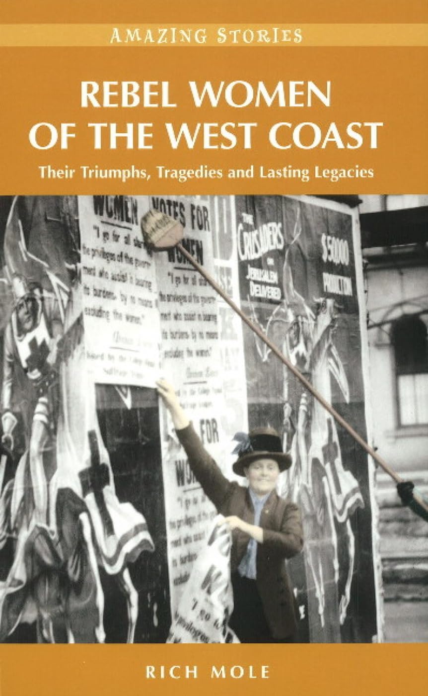 Mole, R: Rebel Women of the West Coast Social Sciences