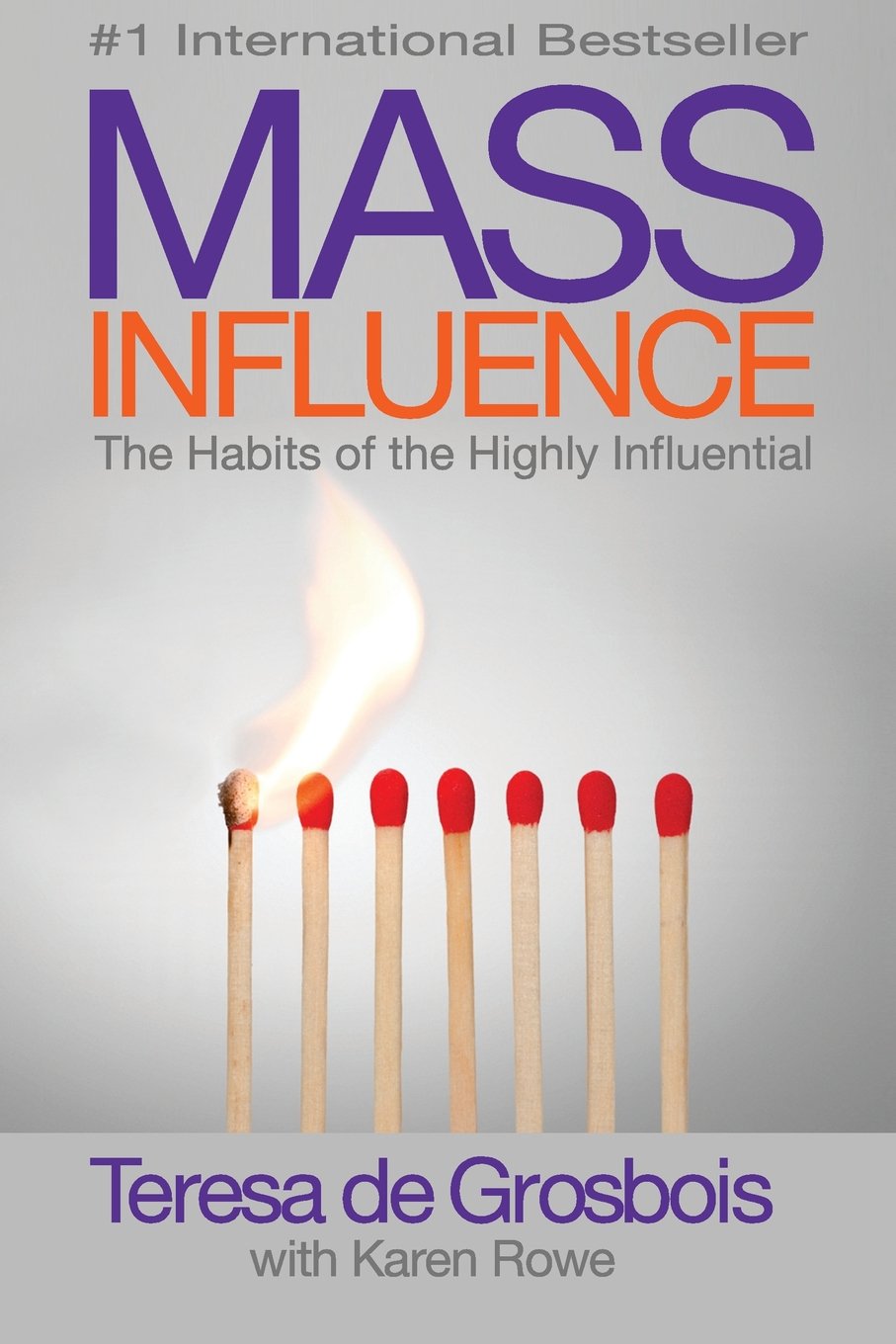 Mass Influence: The Habits of the Highly Influential book
