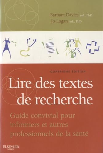 Lire des textes de recherche: Guide convivial pour infirmiers et autres personnels de la santé book
