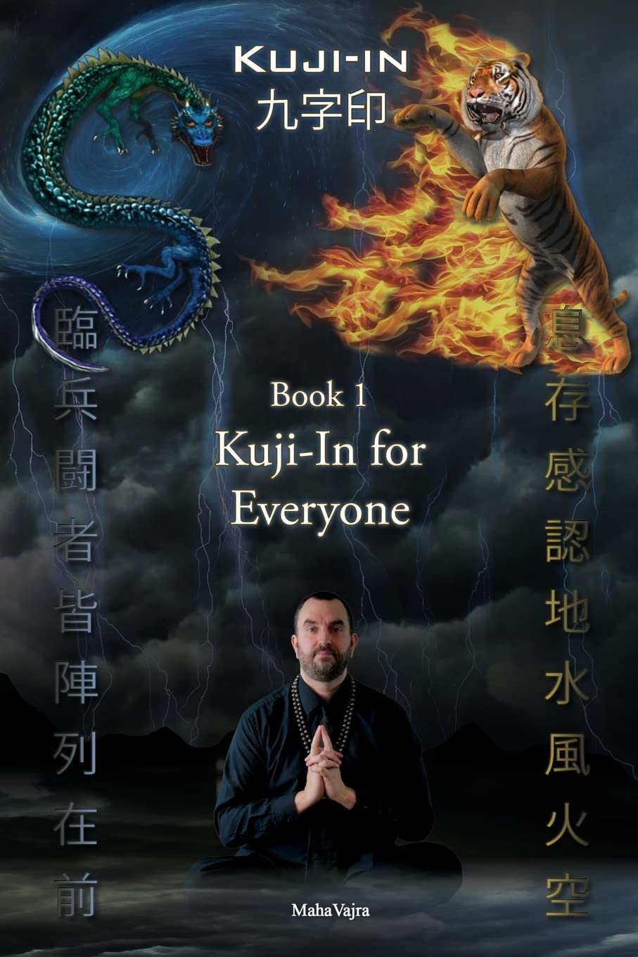 Kuji-In 1: Kuji-In for Everyone Business, Finance & Career