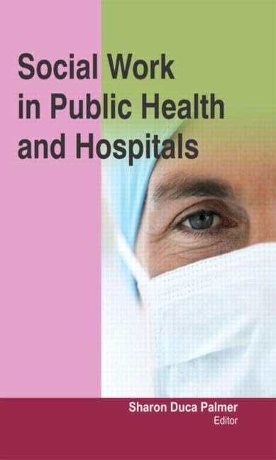 Social Work in Public Health and Hospitals Medicine