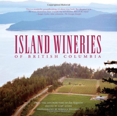 Island Wineries of British Columbia book