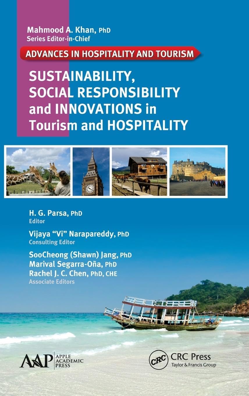 Sustainability, Social Responsibility, and Innovations in the Hospitality Industry Business, Finance & Career