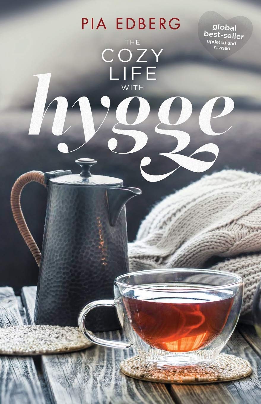 The Cozy Life with Hygge Leisure, Home & Garden