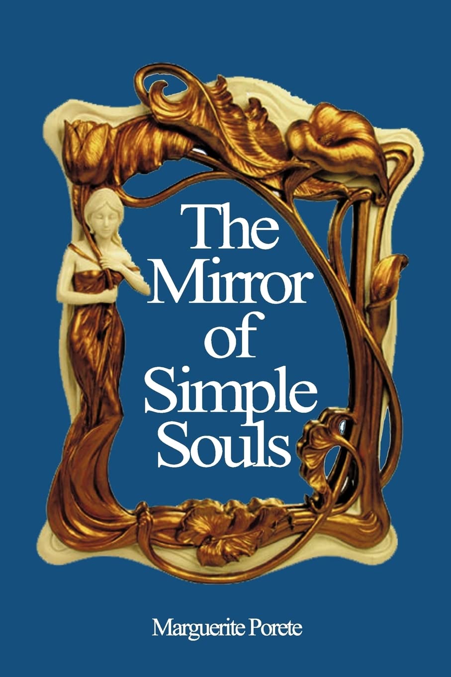 The Mirror of Simple Souls book