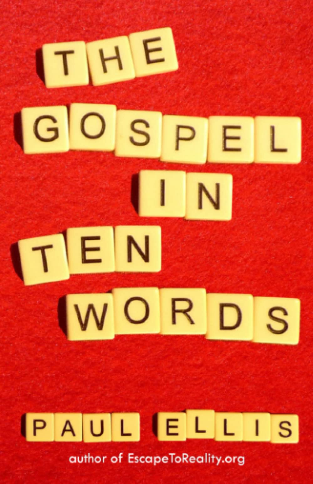 The Gospel in Ten Words Religion & Esotericism