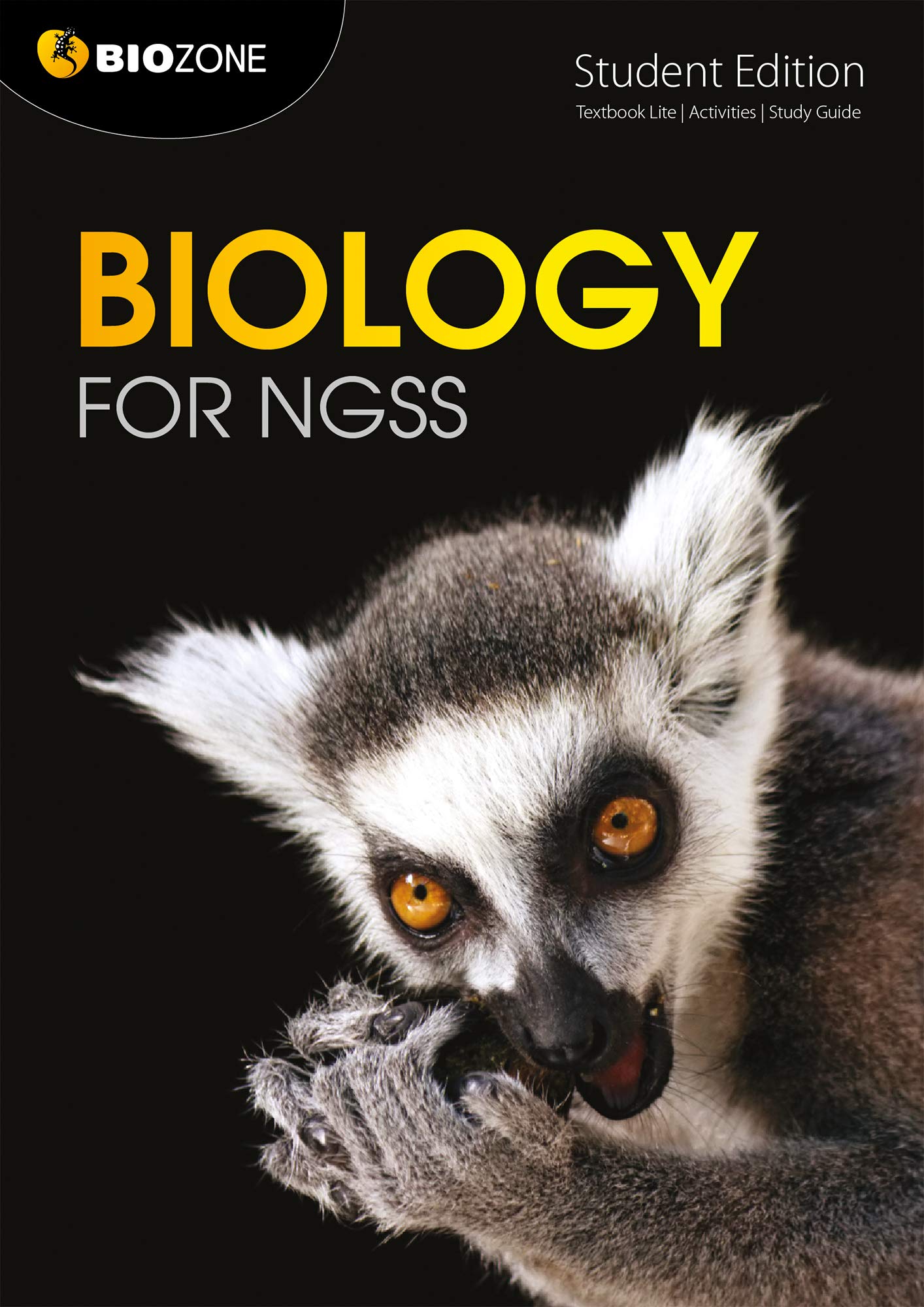 Biology for NGSS Student Edition Learning & Reference
