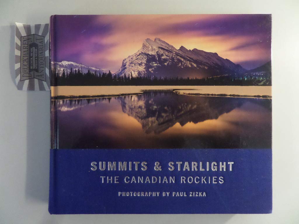 Summits and Starlight: The Canadian Rockies book