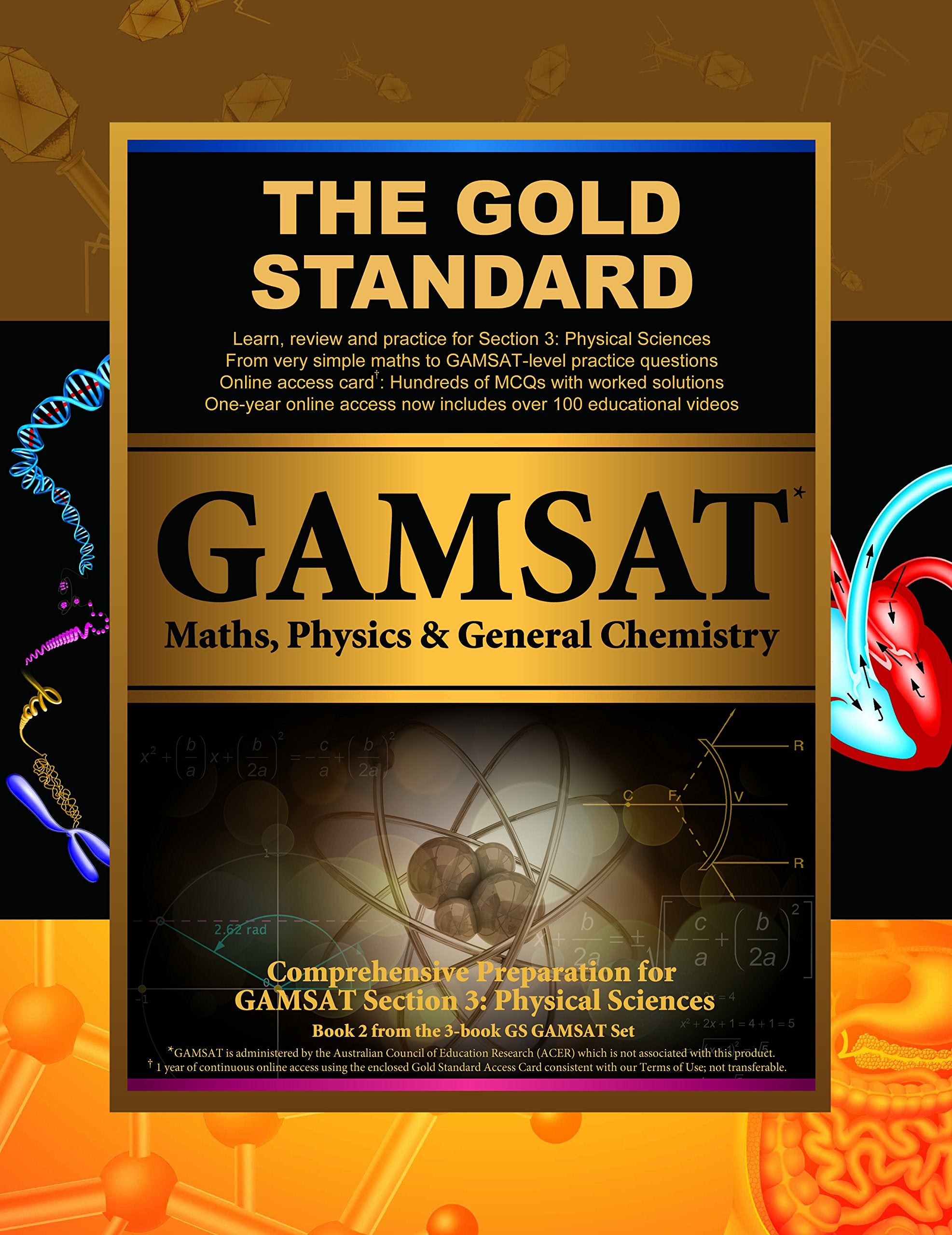 Gold Standard Gamsat Maths, Physics & General Chemistry: Gamsat Physical Sciences: Learn, Review, Practice (Gold Standard GAMSAT Preparation, Band 2) Medicine