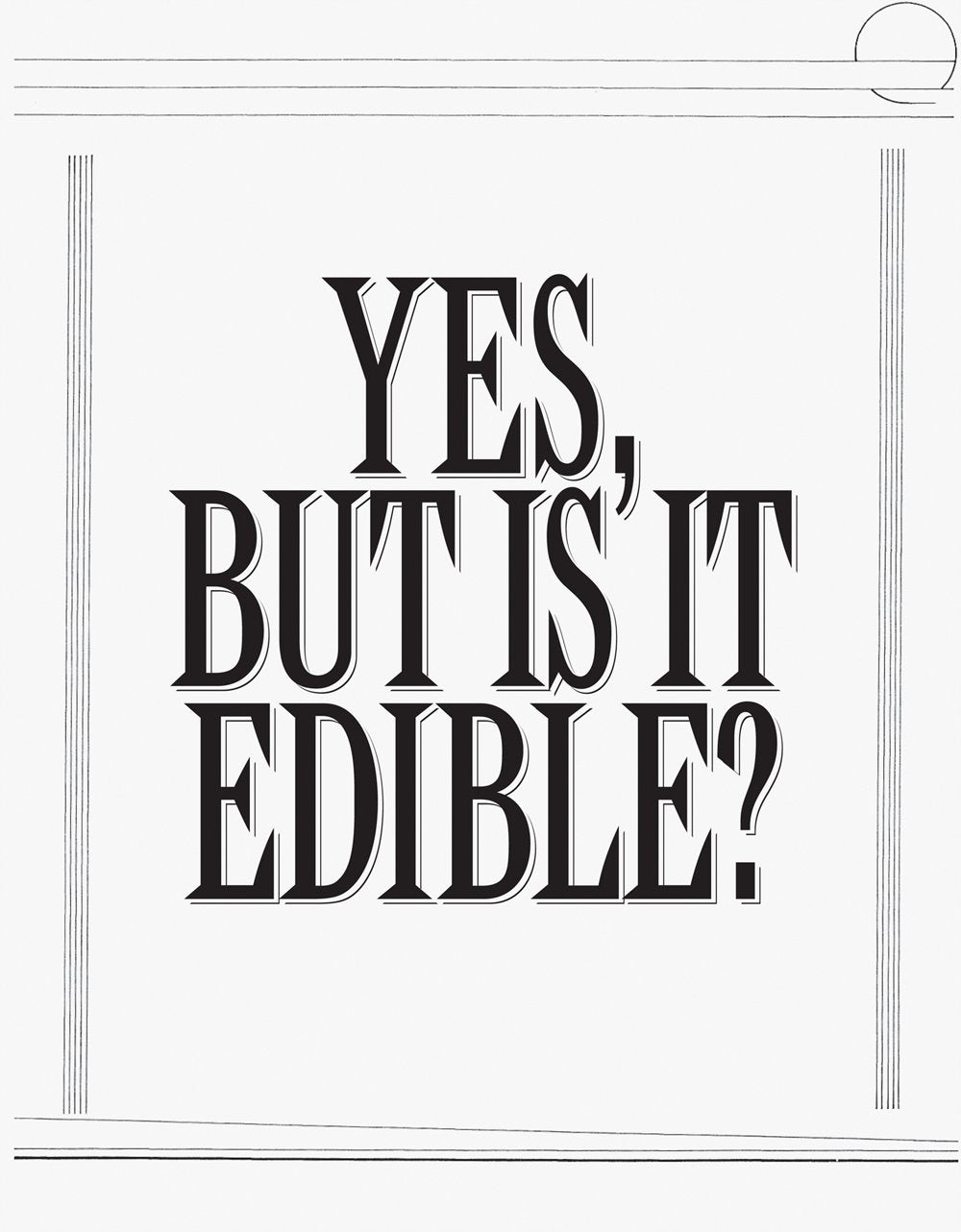 Product Image: Robert Ashley: Yes, But Is It Edible?