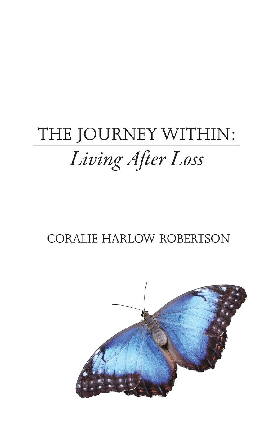 The Journey Within: Living After Loss Business, Finance & Career