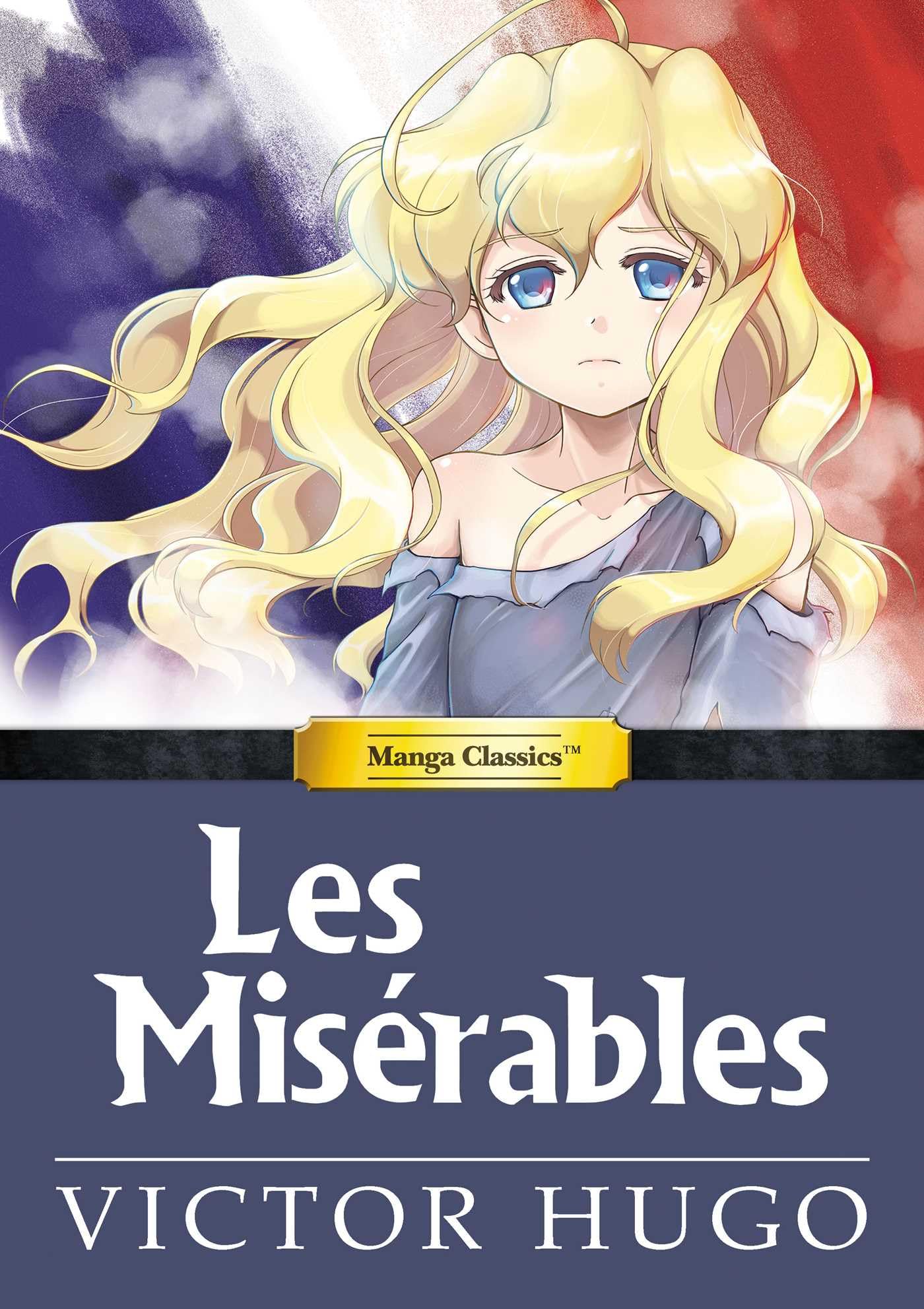 Manga Classics Les Miserables (Manga Classics: Hard Cover) Manga