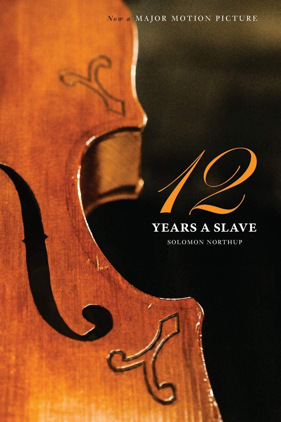 Twelve Years a Slave (the Original Book from Which the 2013 Movie '12 Years a Slave' Is Based) (Illustrated) Books