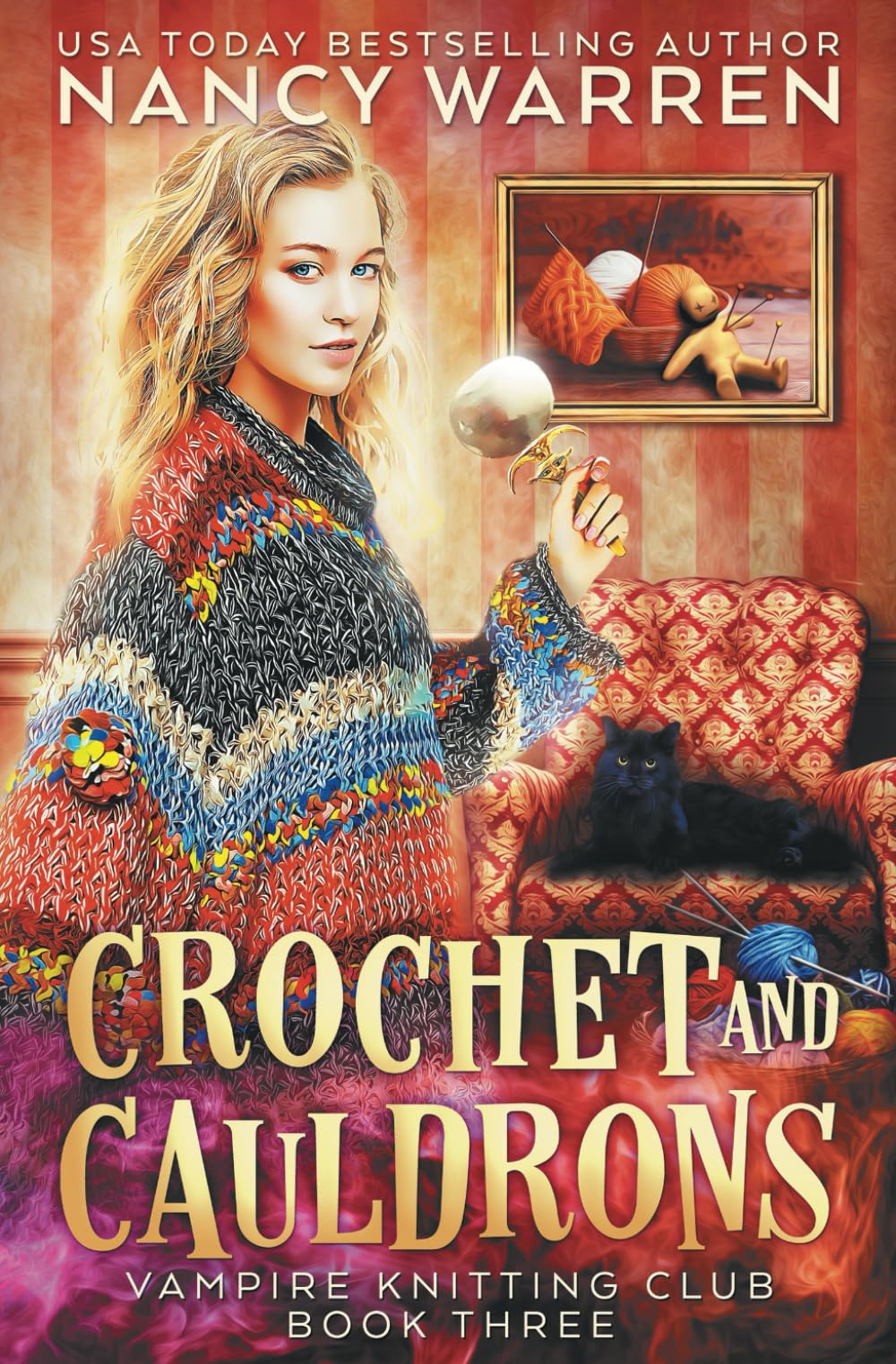 Crochet and Cauldrons: A paranormal cozy mystery (Vampire Knitting Club, Band 3) Detective & CSI