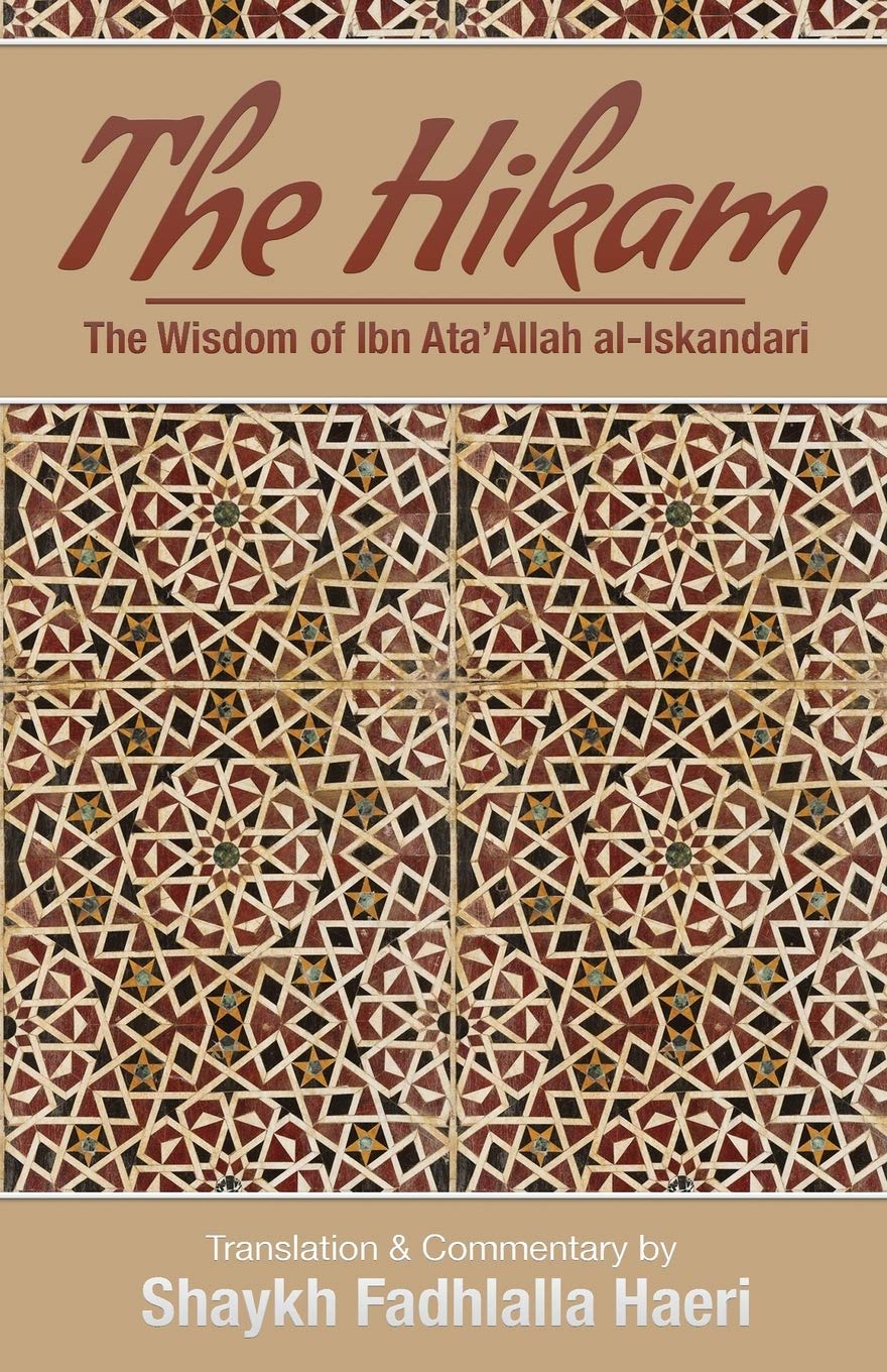 The Hikam - The Wisdom of Ibn `Ata' Allah Religion & Esotericism