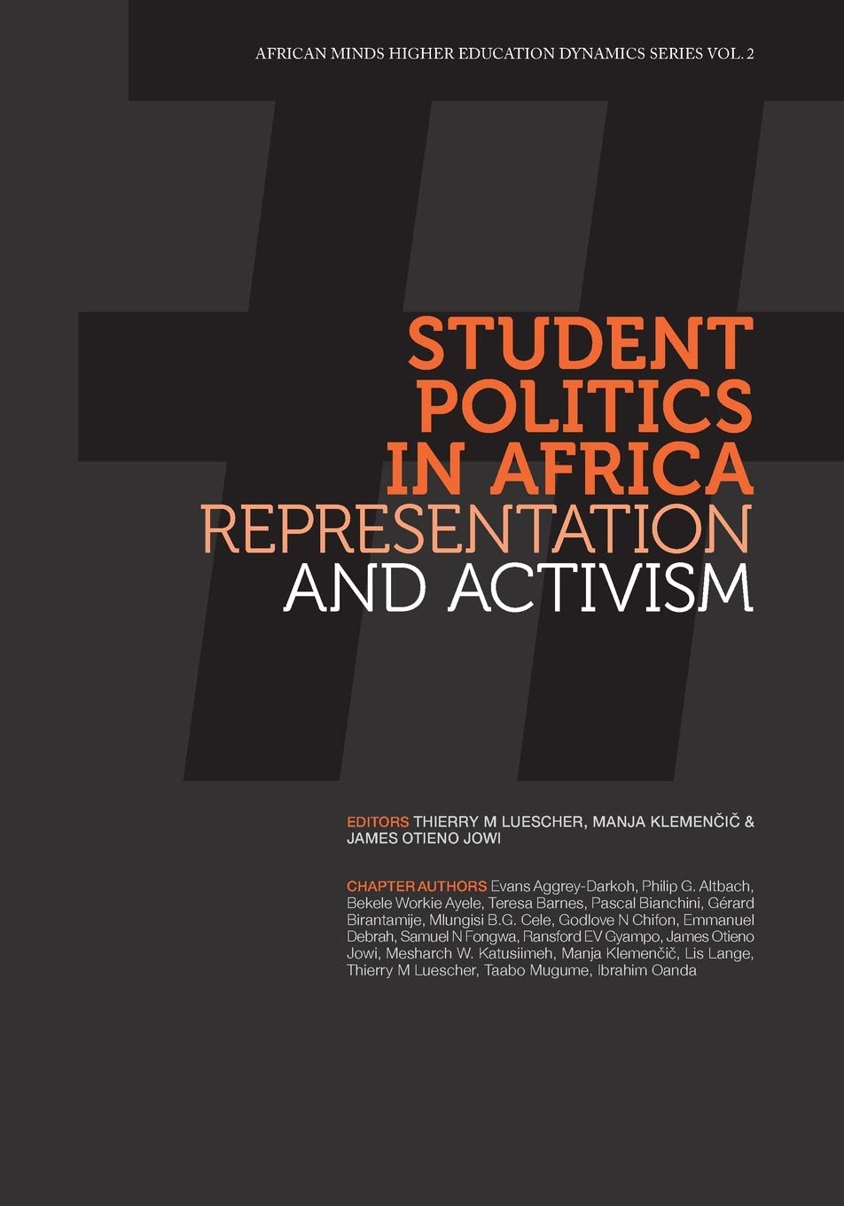 Student Politics in Africa. Representation and Activism Education & Training