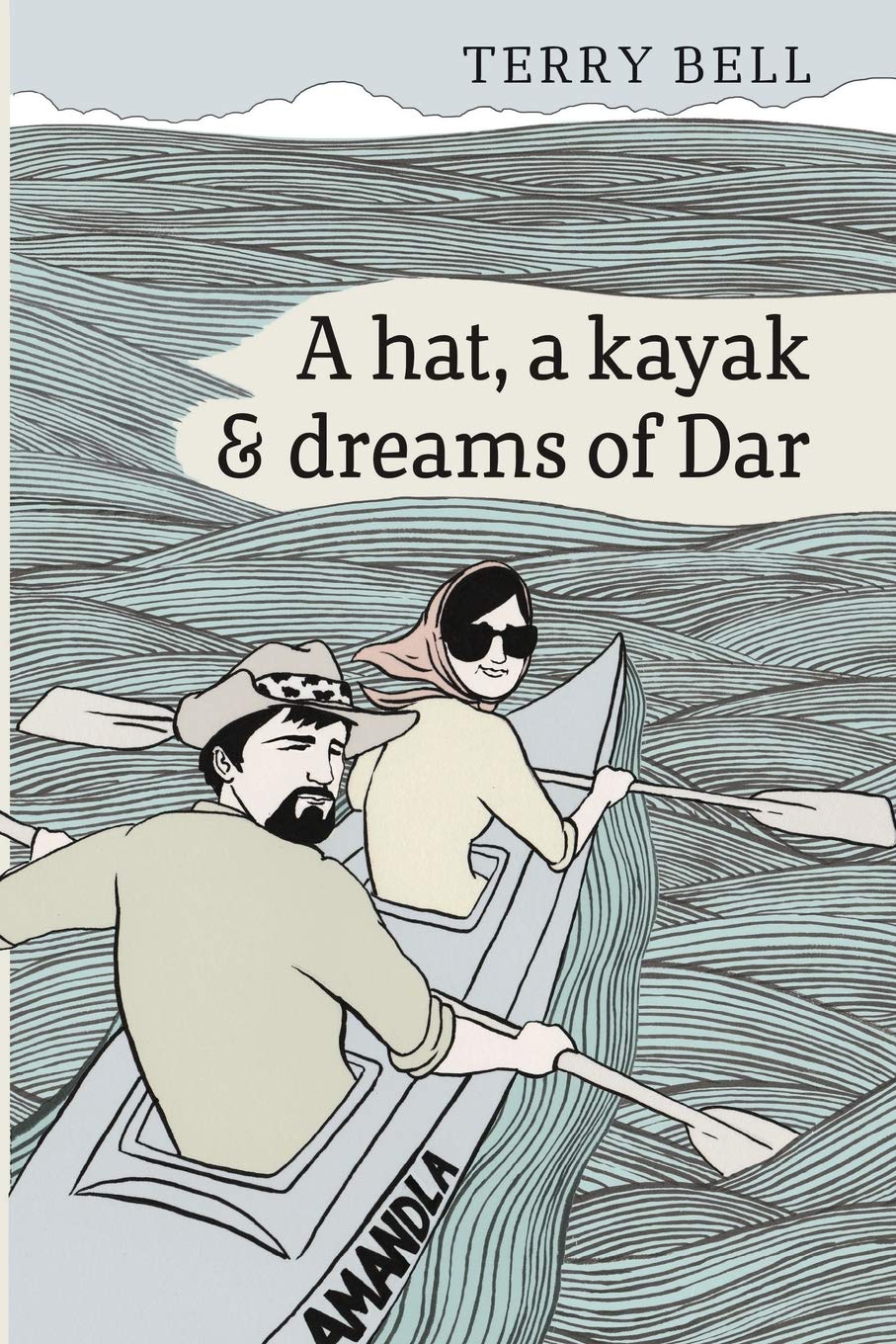 A Hat a Kayak and Dreams of Dar Politics & Society