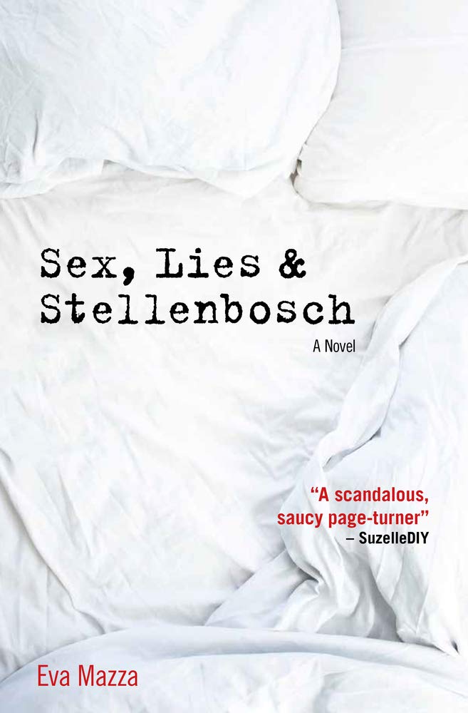 Sex, lies & Stellenbosch Contemporary literature