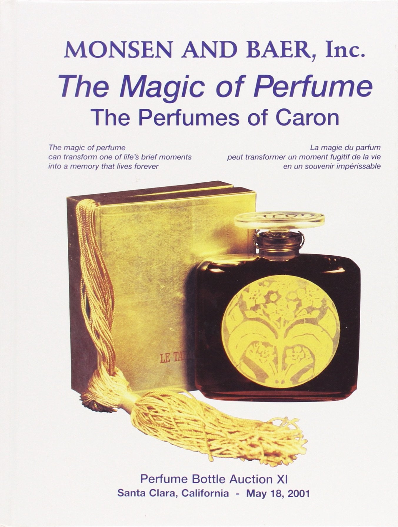 The Magic of Perfume: The Perfumes of Caron: The Perfumes of Caron - Perfume Bottle Auction XI, 18 May 2001 Hobbies & Crafts