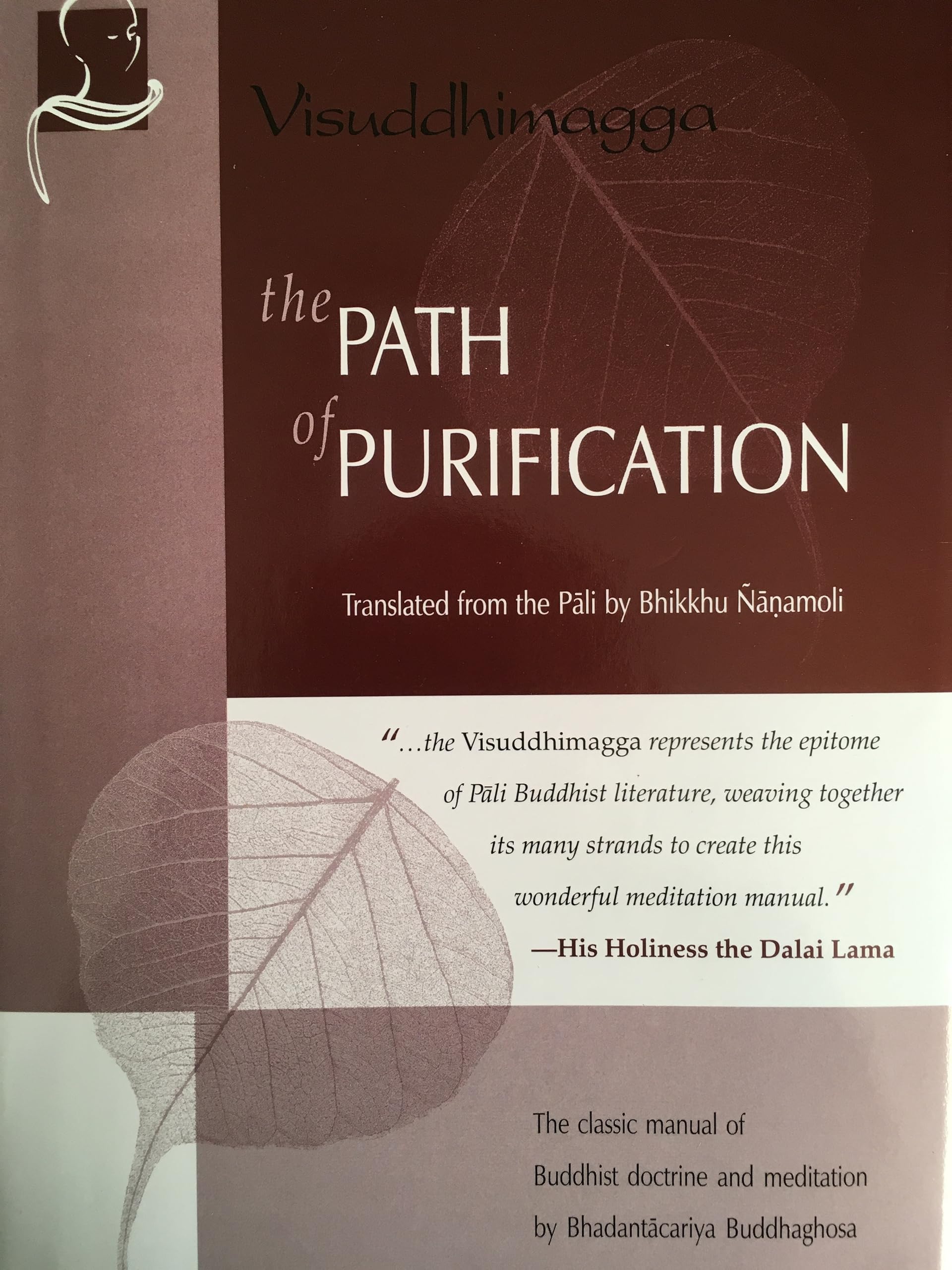The Path of Purification: Visuddhimagga Religion & Esotericism