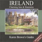 Karen Brown's Ireland: Charming Inns and Itineraries book