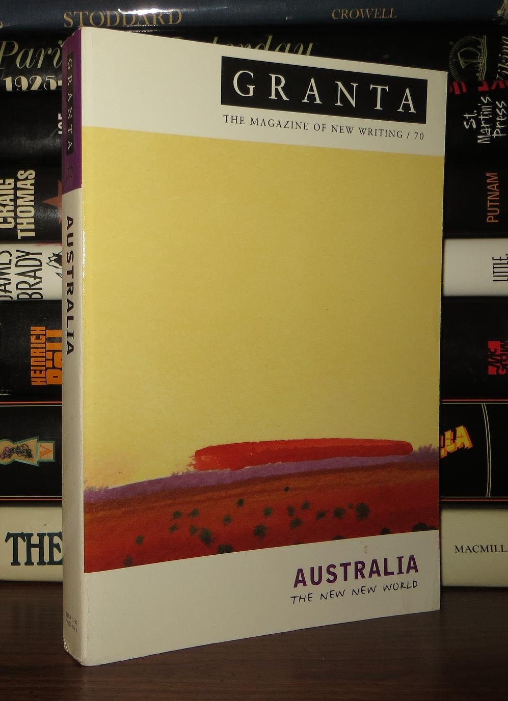 Australia: The New New World (Granata 70, Summer (Winter in Australia) 2000, Band 70) Contemporary literature