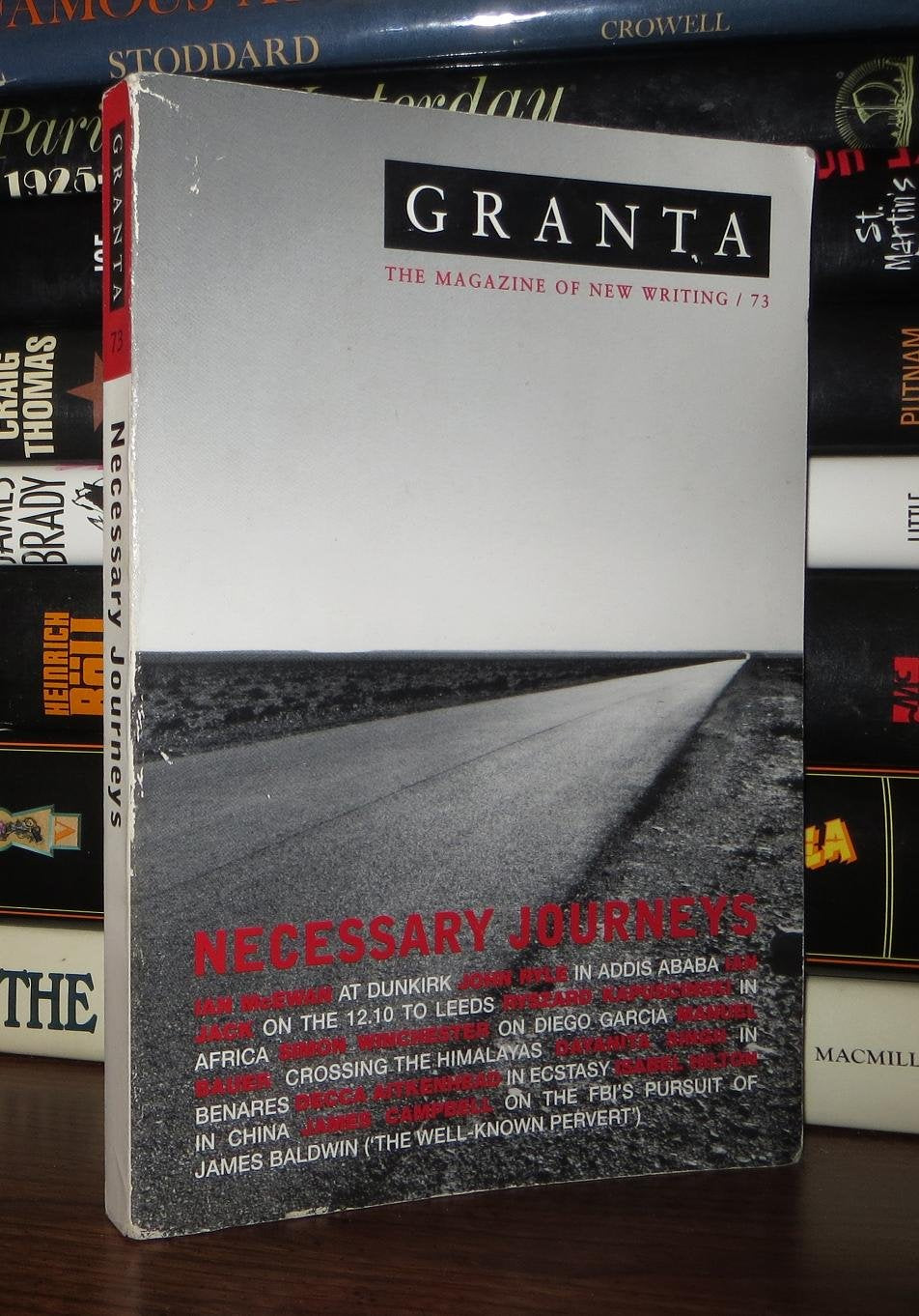 Granta 73: Necessary Journeys (Granta: The Magazine of New Writing, Band 73) Contemporary literature