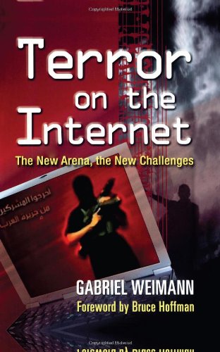 Terror on the Internet: The New Arena, the New Challenges Computer Science