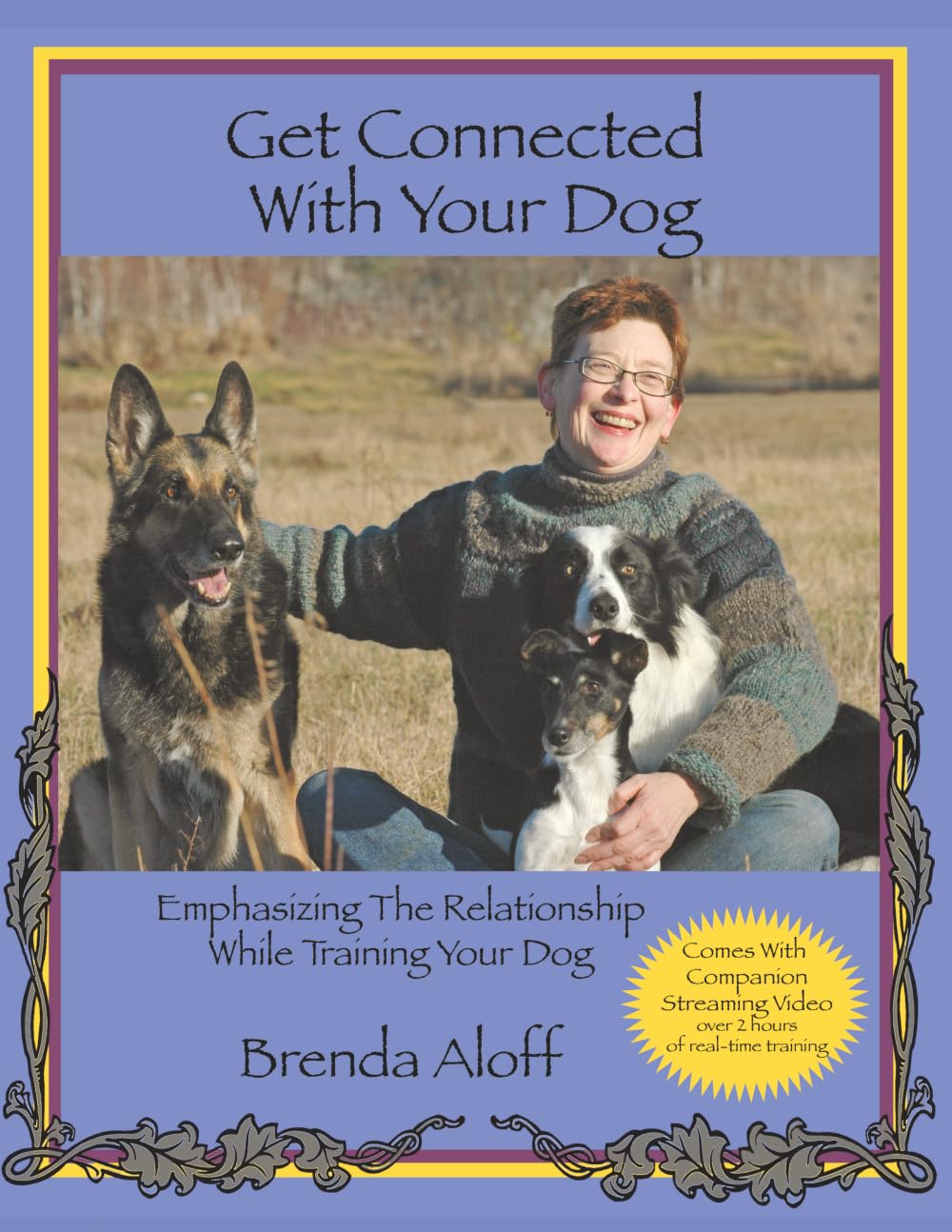 Product Image: Get Connected With Your Dog: Emphasizing The Relationship While Training Your Dog