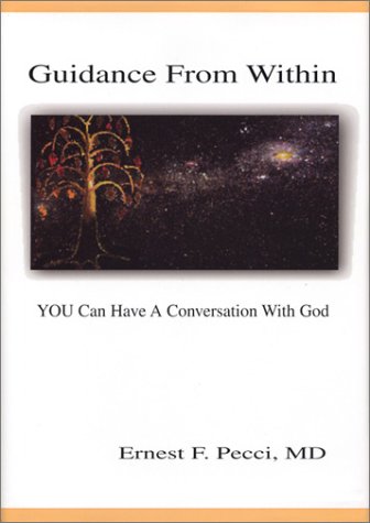 Guidance from Within: You Can Have a Conversation With God book