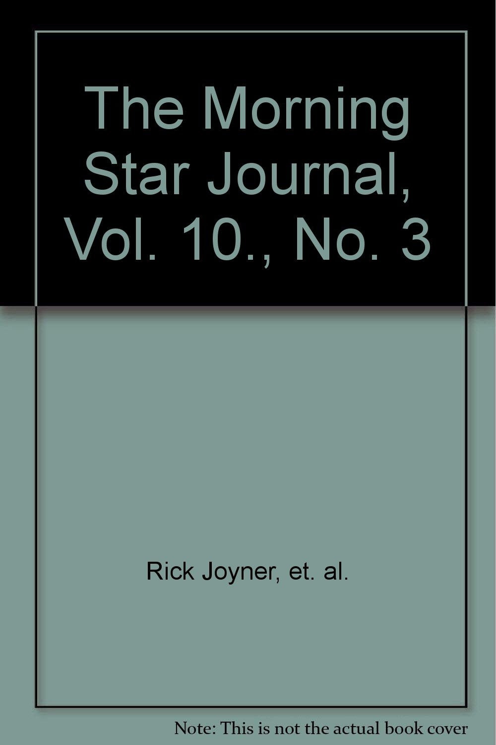 The Morning Star Journal, Vol. 10., No. 3 Books