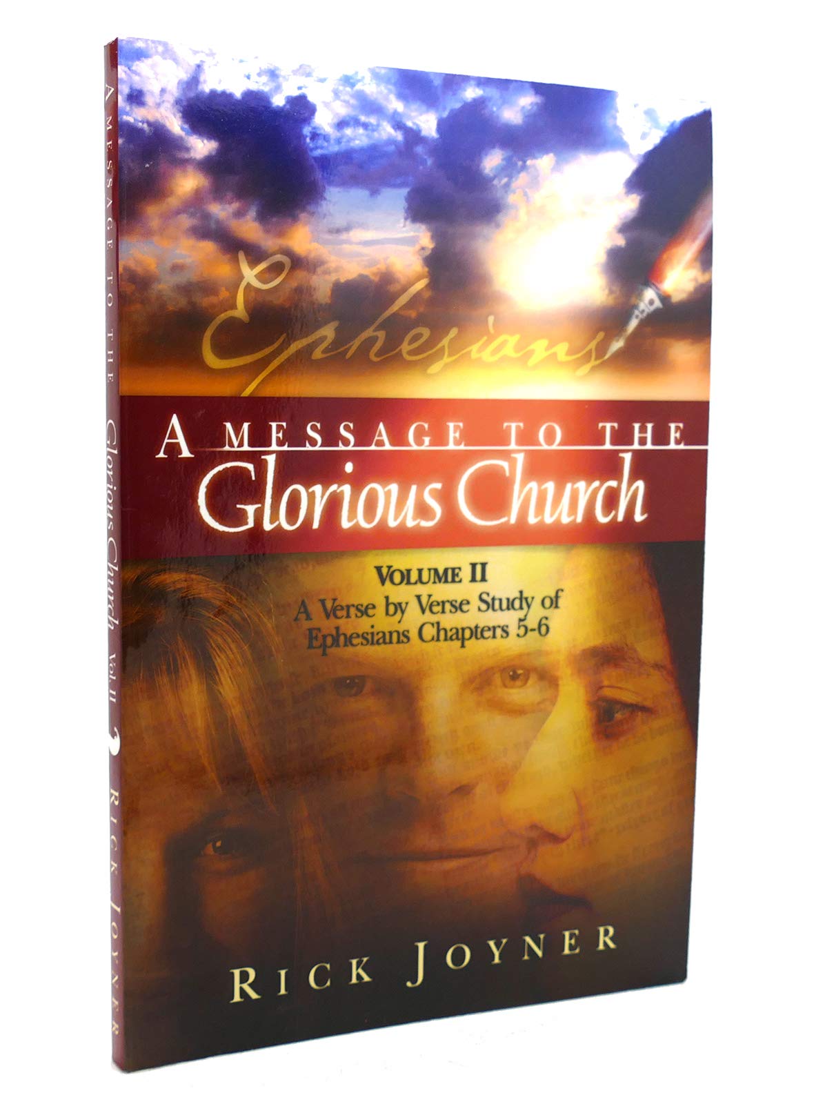 A Message to the Glorious Church: A Verse by Verse Study of Ephesians Chapters 5-6 (Ephesians: Message to Glorious) Religion & Esotericism
