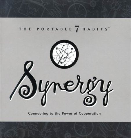 Synergy: Connecting to the Power of Cooperation (The Portable 7 Habits) Religion & Esotericism