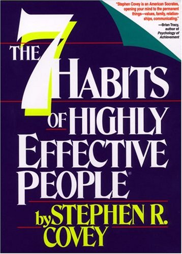 The 7 Habits of Highly Effective People Business, Finance & Career